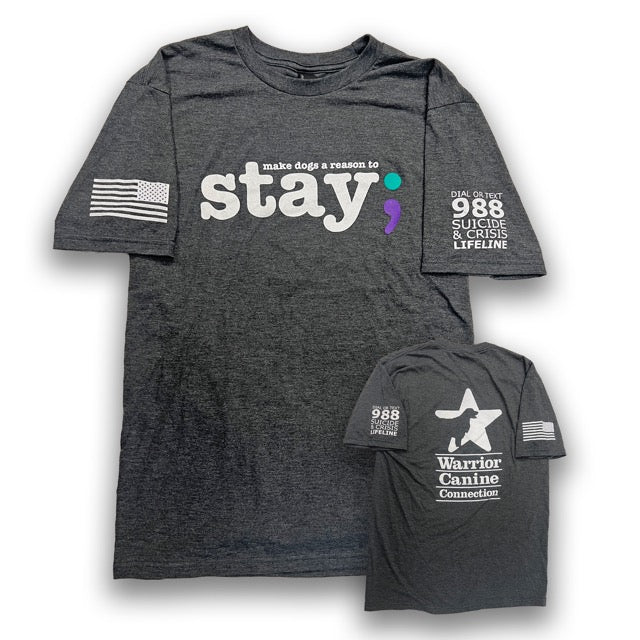 Stay; Short Sleeve TShirt